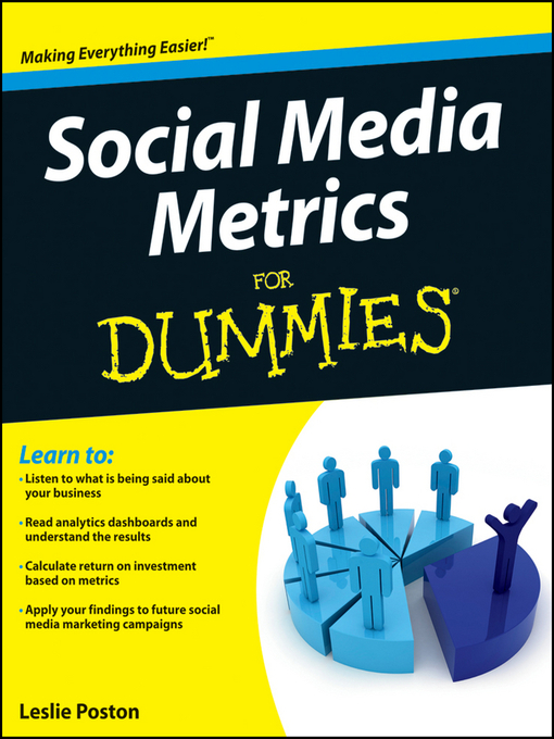 Title details for Social Media Metrics For Dummies by Leslie Poston - Available